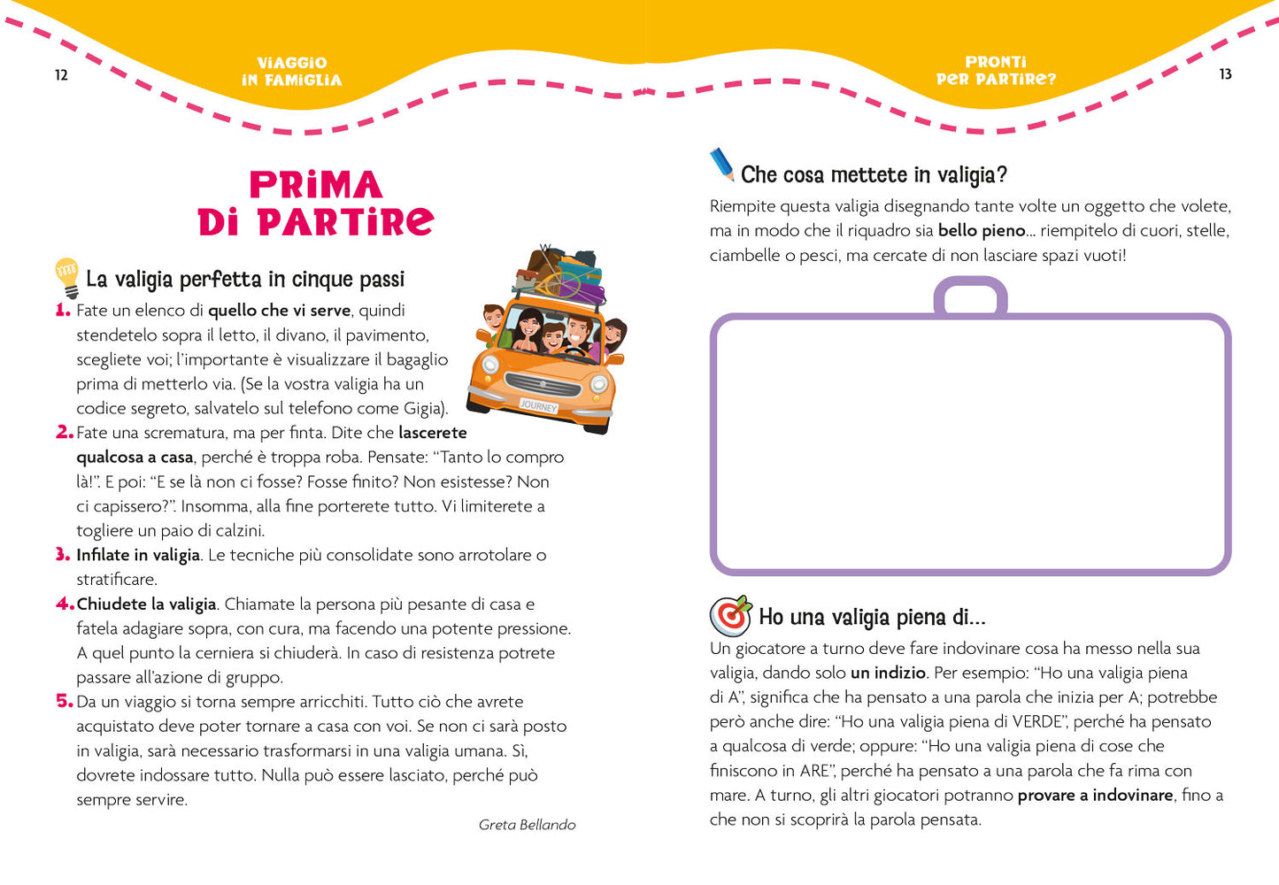 Viaggio in famiglia.. Giochi e passatempi da fare insieme