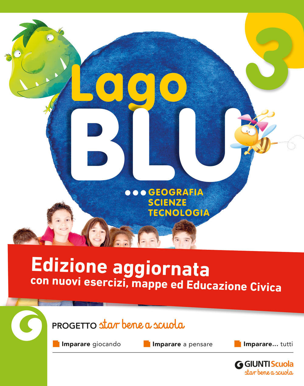 Lago Blu - Geografia, Scienze e Tecnologia 3 - edizione aggiornata