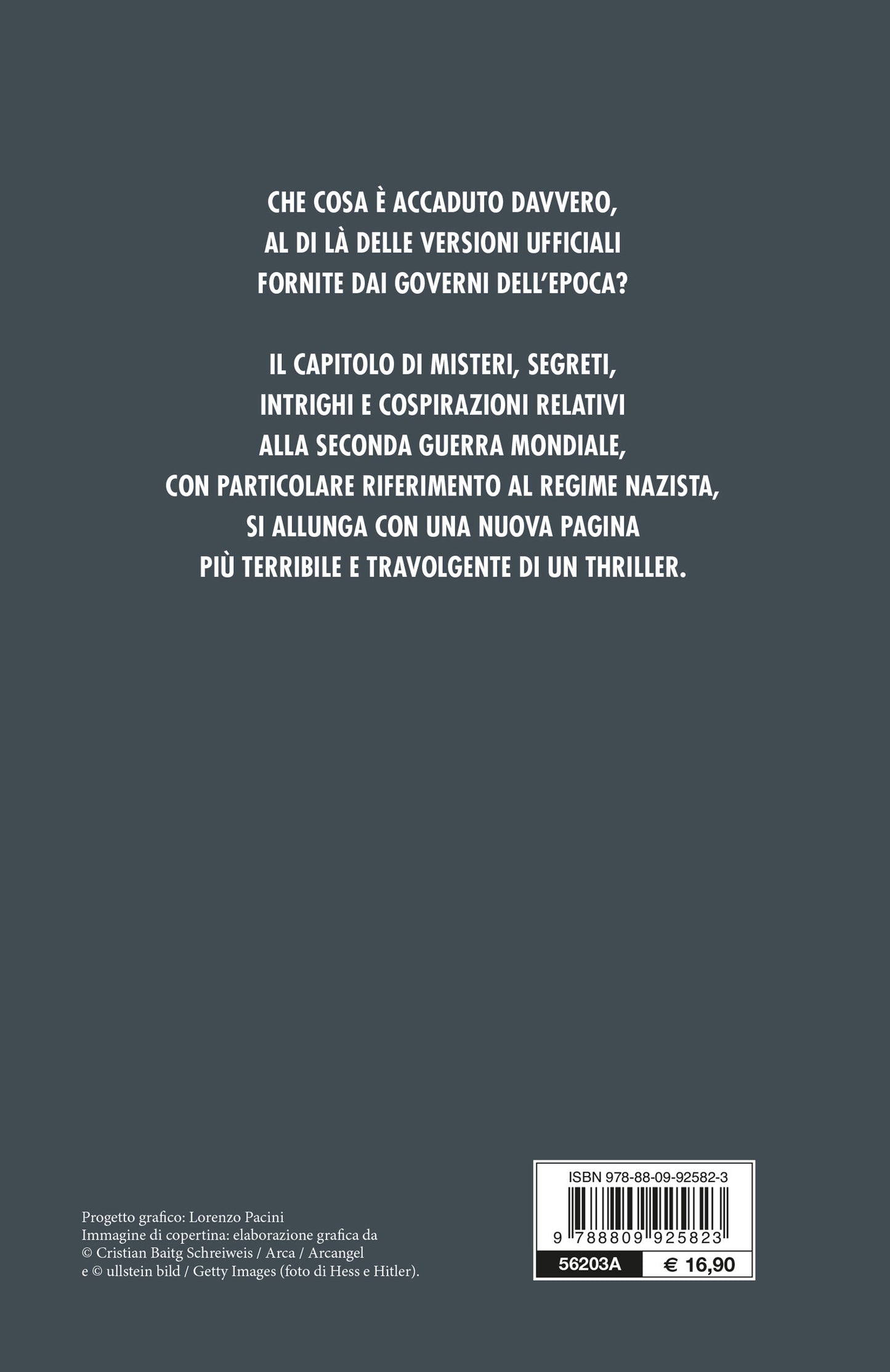 I complotti della seconda guerra mondiale. Cospirazioni, sabotaggi ed enigmi degli anni più oscuri del Novecento