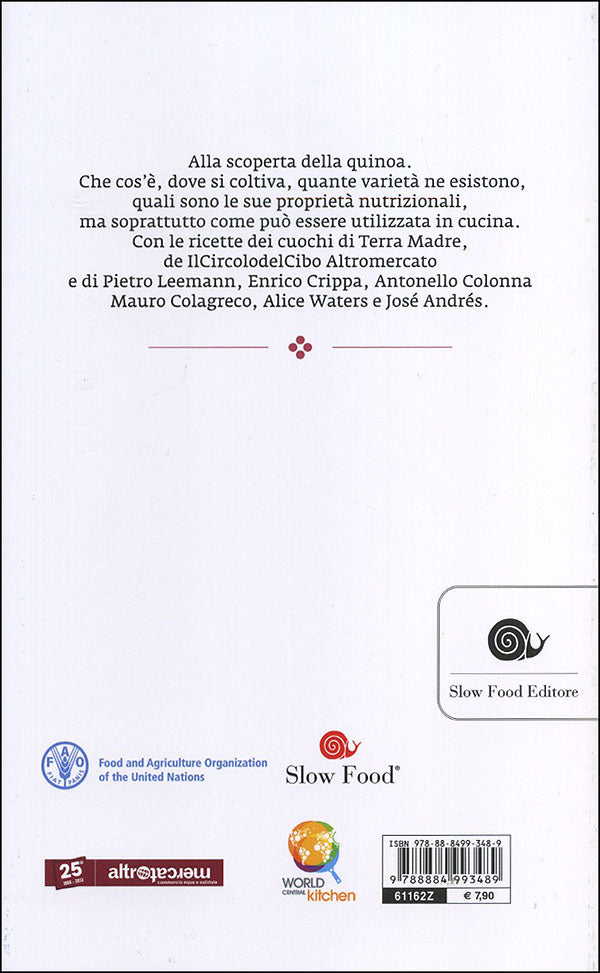 La quinoa in cucina. Con le ricette degli chef
