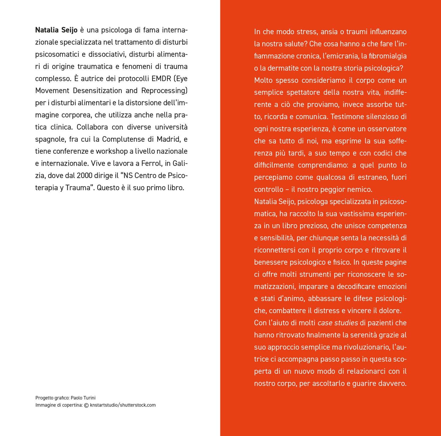 Quello che il corpo ti dice. Ascolta ogni parte di te per guarire davvero