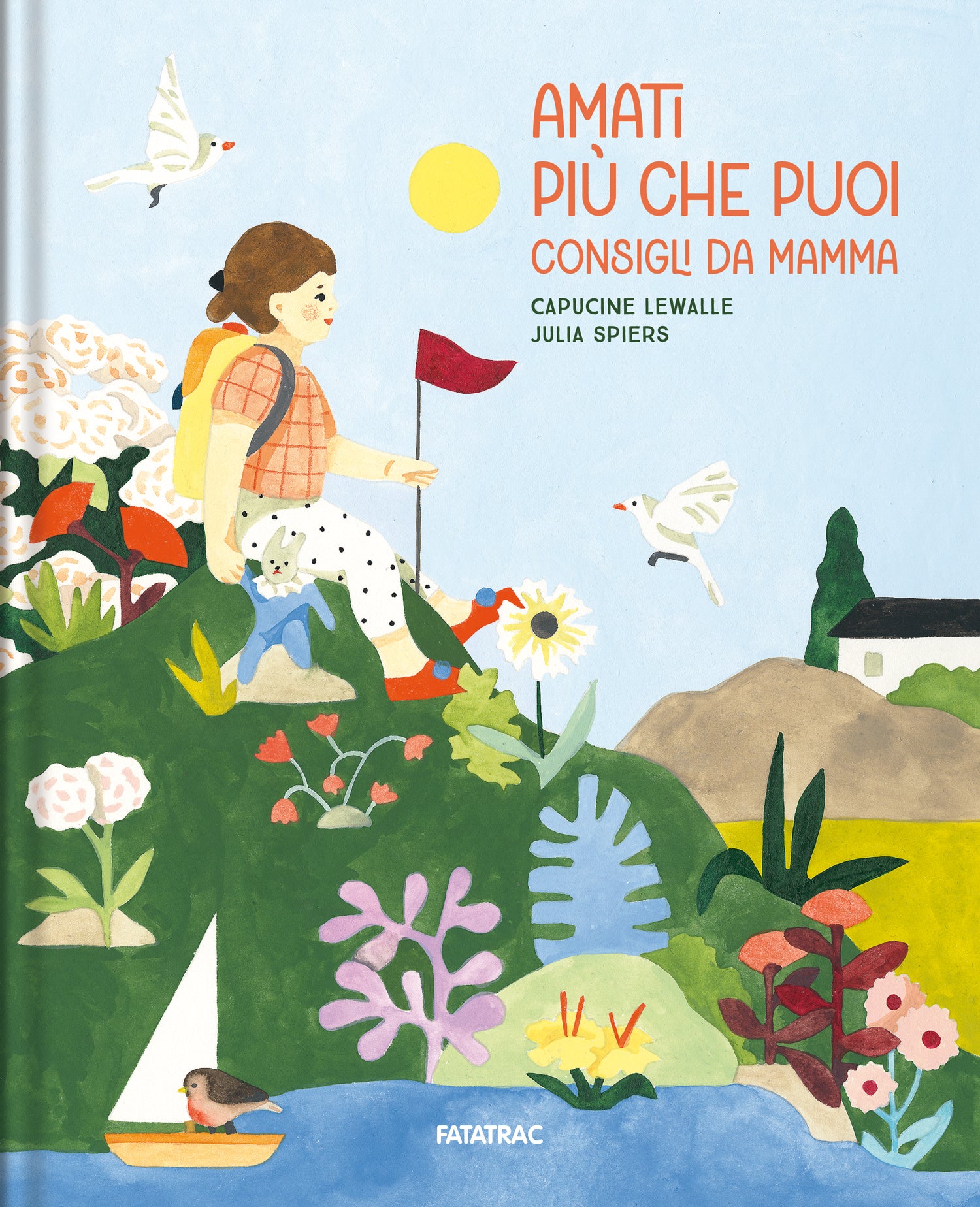 Amati più che puoi. Consigli da mamma