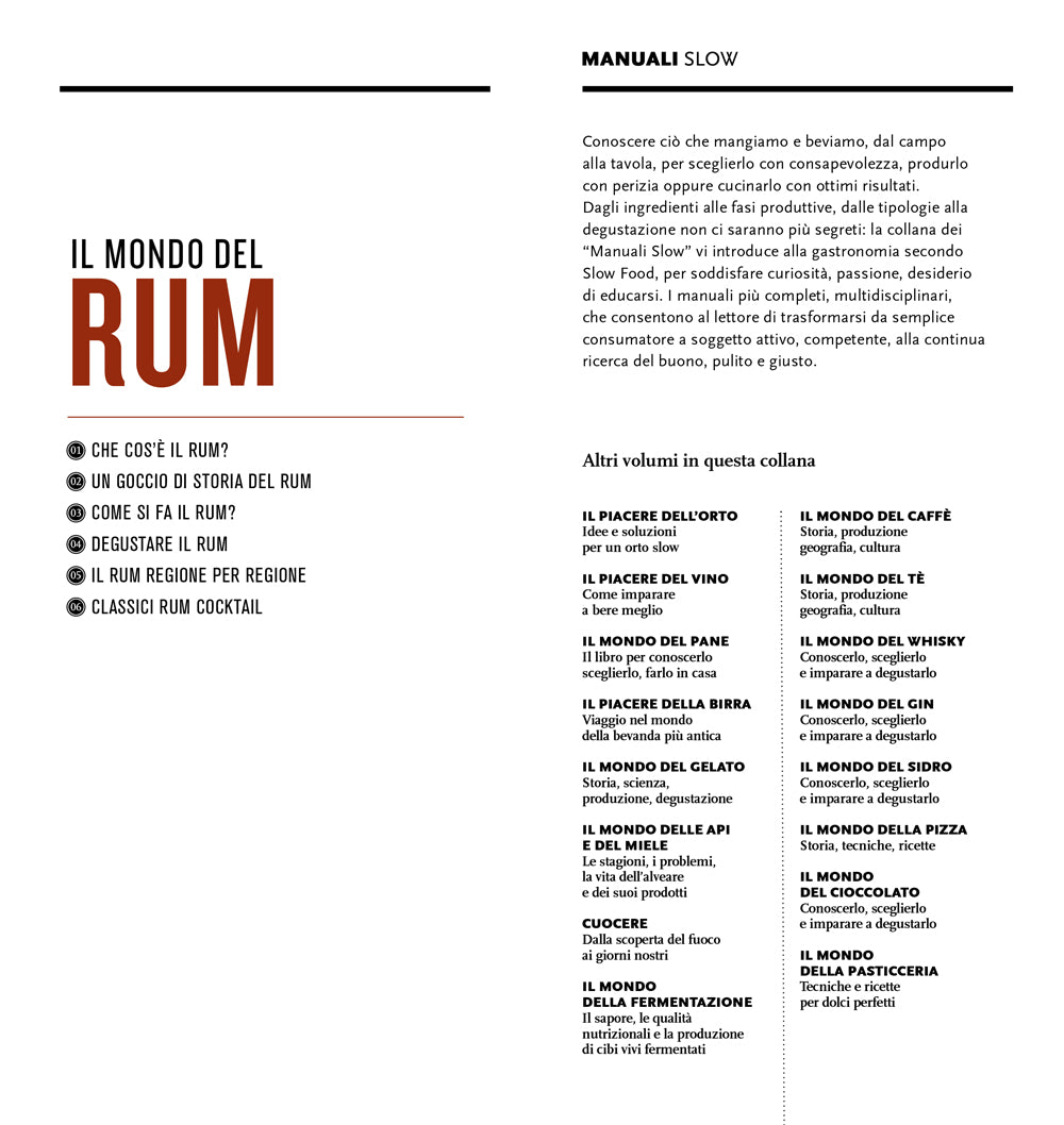 IL MONDO DEL RUM.. CONOSCERLO, SCEGLIERLO, IMPARARE A DEGUSTARLO