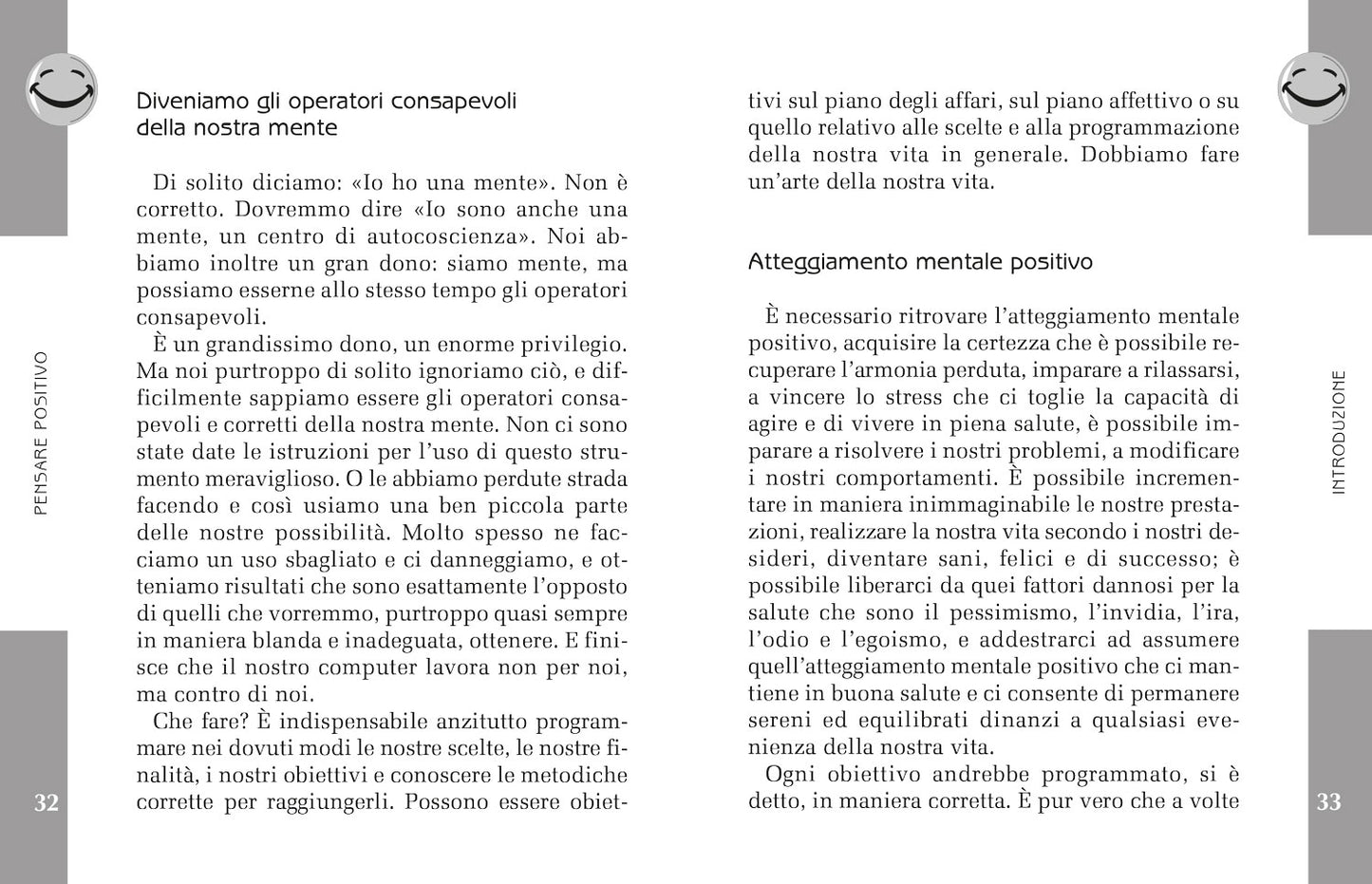 Pensare positivo. Potenziare l'energia mentale e migliorare la propria immagine