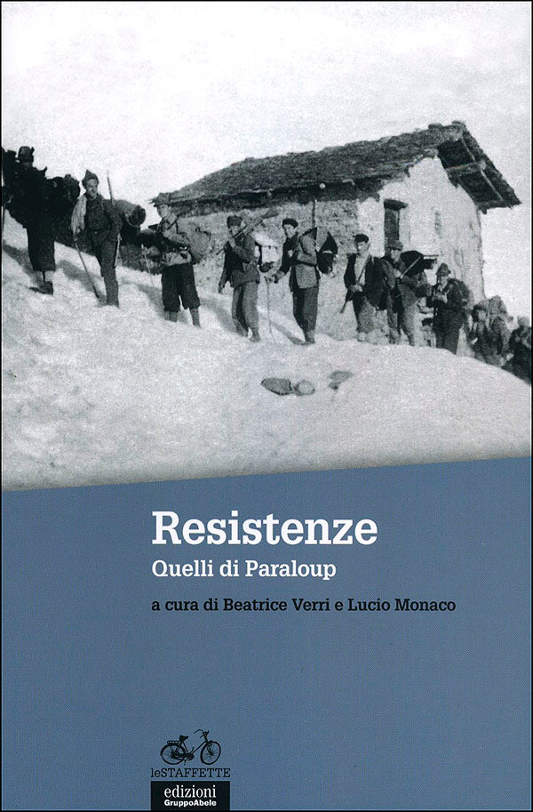 Resistenze + DVD. Quelli di Paraloup