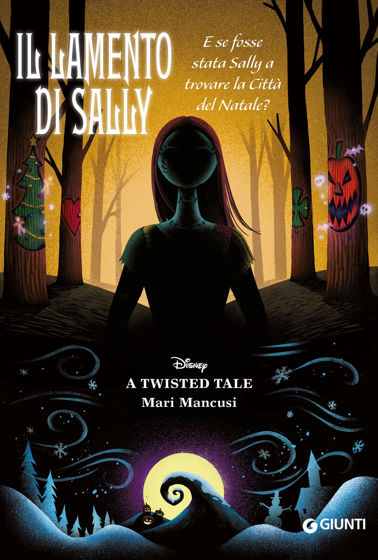 Il lamento di Sally. A Twisted Tale. E se fosse stata Sally a trovare la Città del Natale?