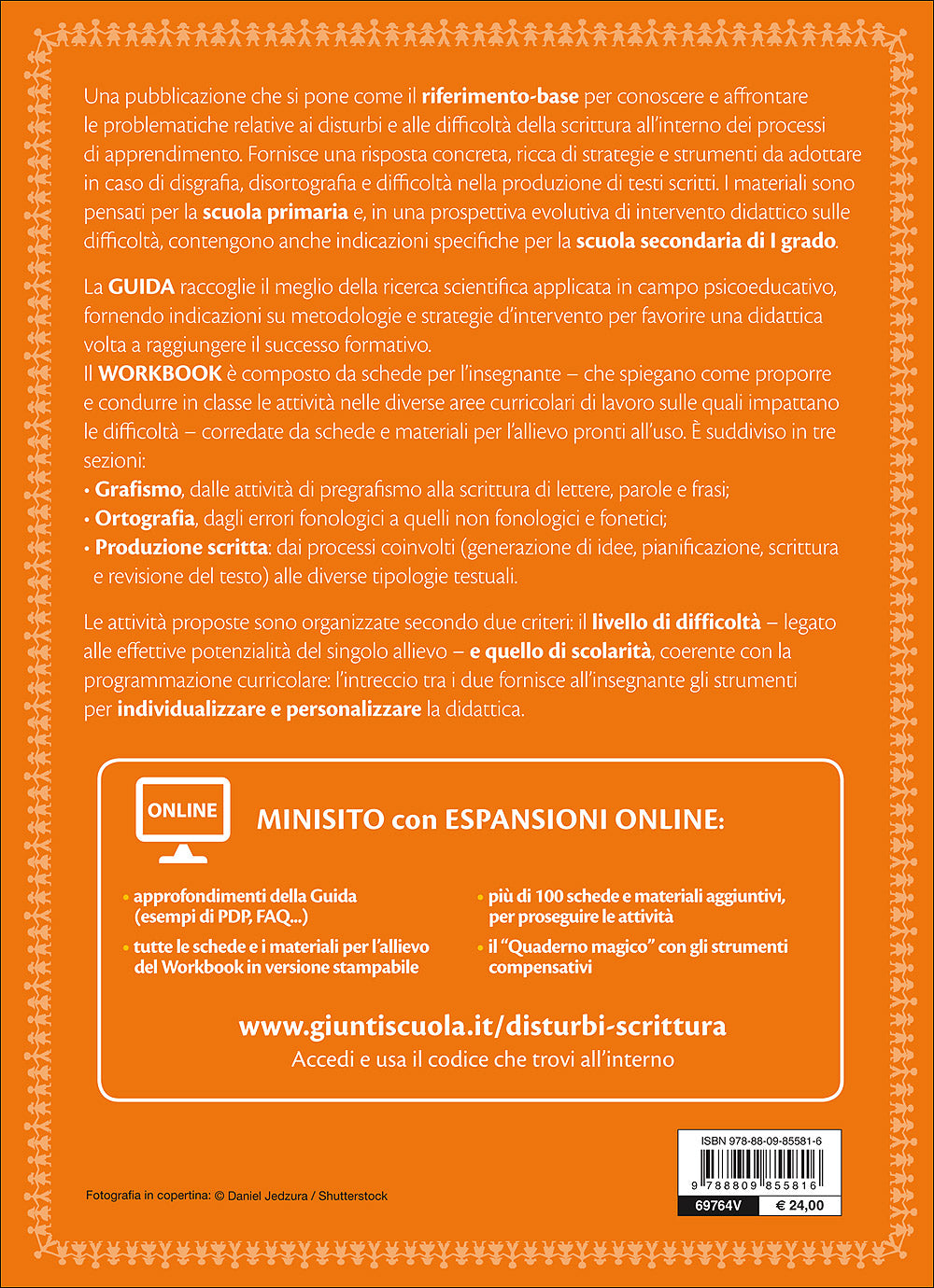 Disturbi e difficoltà della scrittura. Disgrafia, disortografia e difficoltà nella produzione di testi scritti - Guida con Workbook + Espansioni online