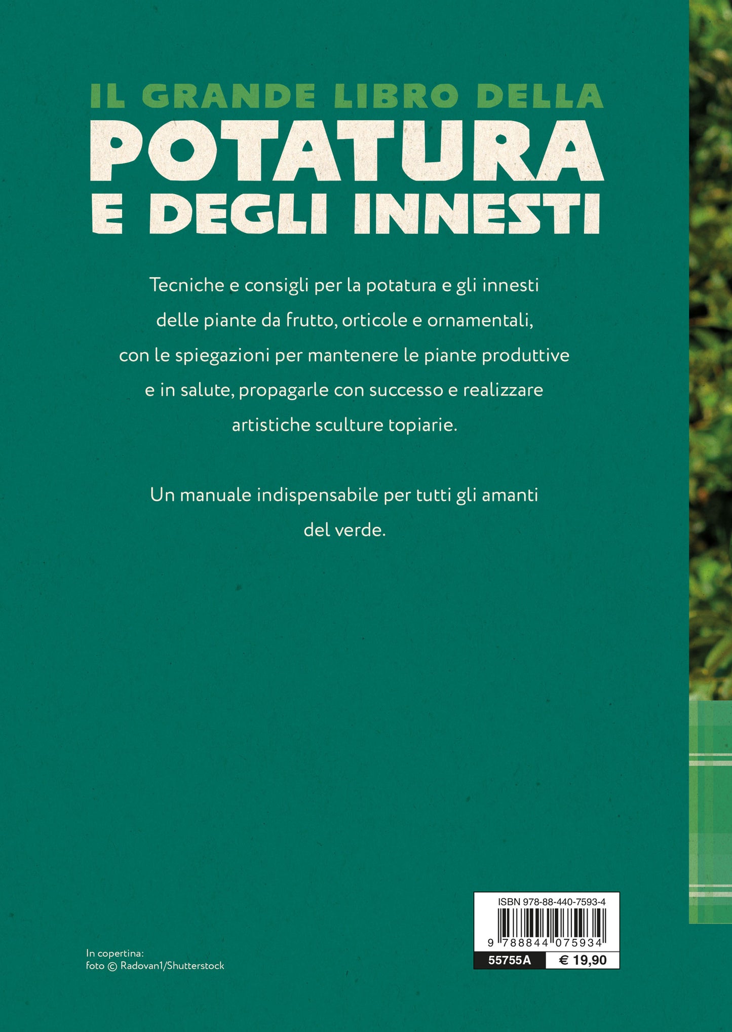 Il grande libro della potatura e degli innesti