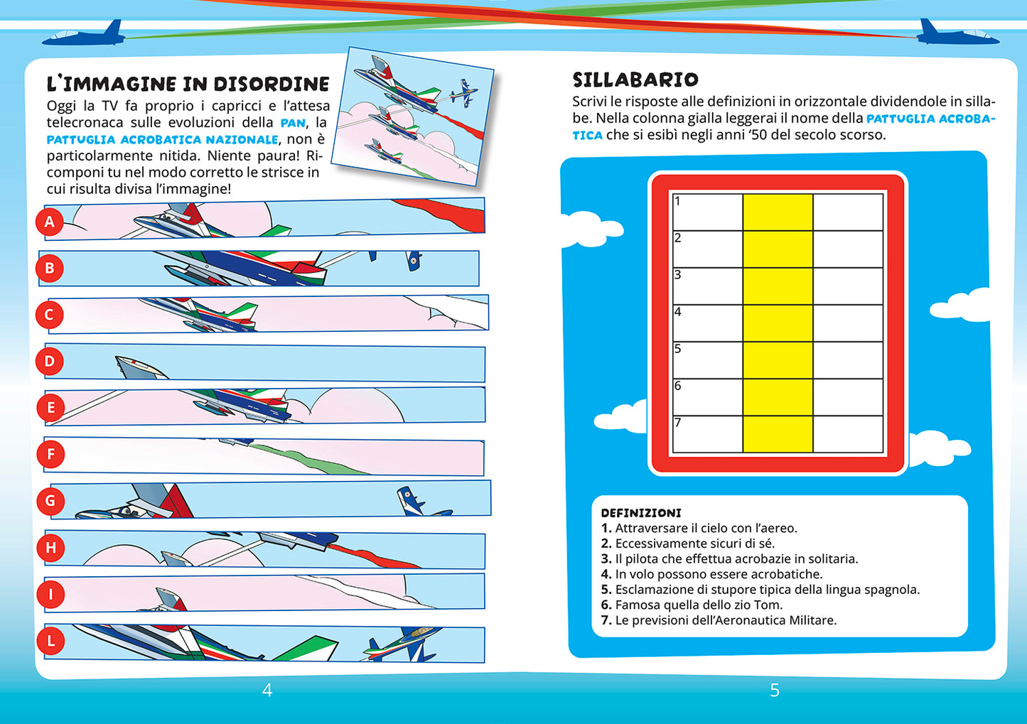 Giochi ad alta quota. Test, cruciverba, quiz e tanto altro con la nostra Aeronautica Militare