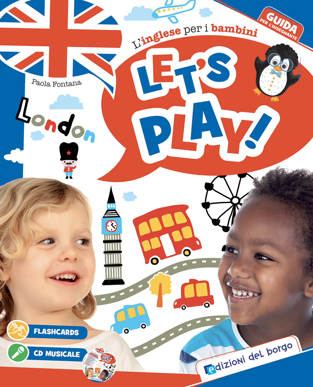 Let's play - guida inglese. L'inglese per i bambini