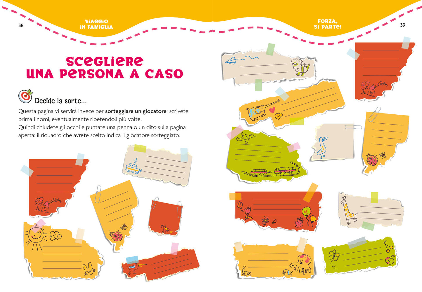 Viaggio in famiglia.. Giochi e passatempi da fare insieme