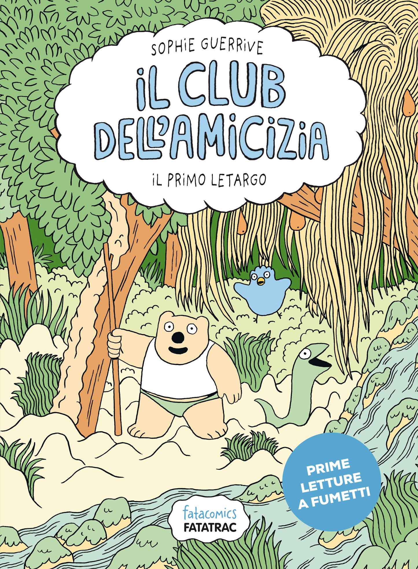 Il club dell'amicizia - 1. Il primo letargo