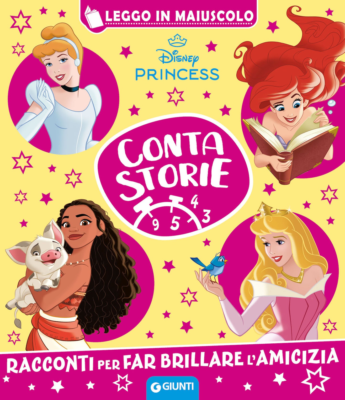 Racconti per far brillare l'amicizia Disney Princess Contastorie. Leggo in maiuscolo