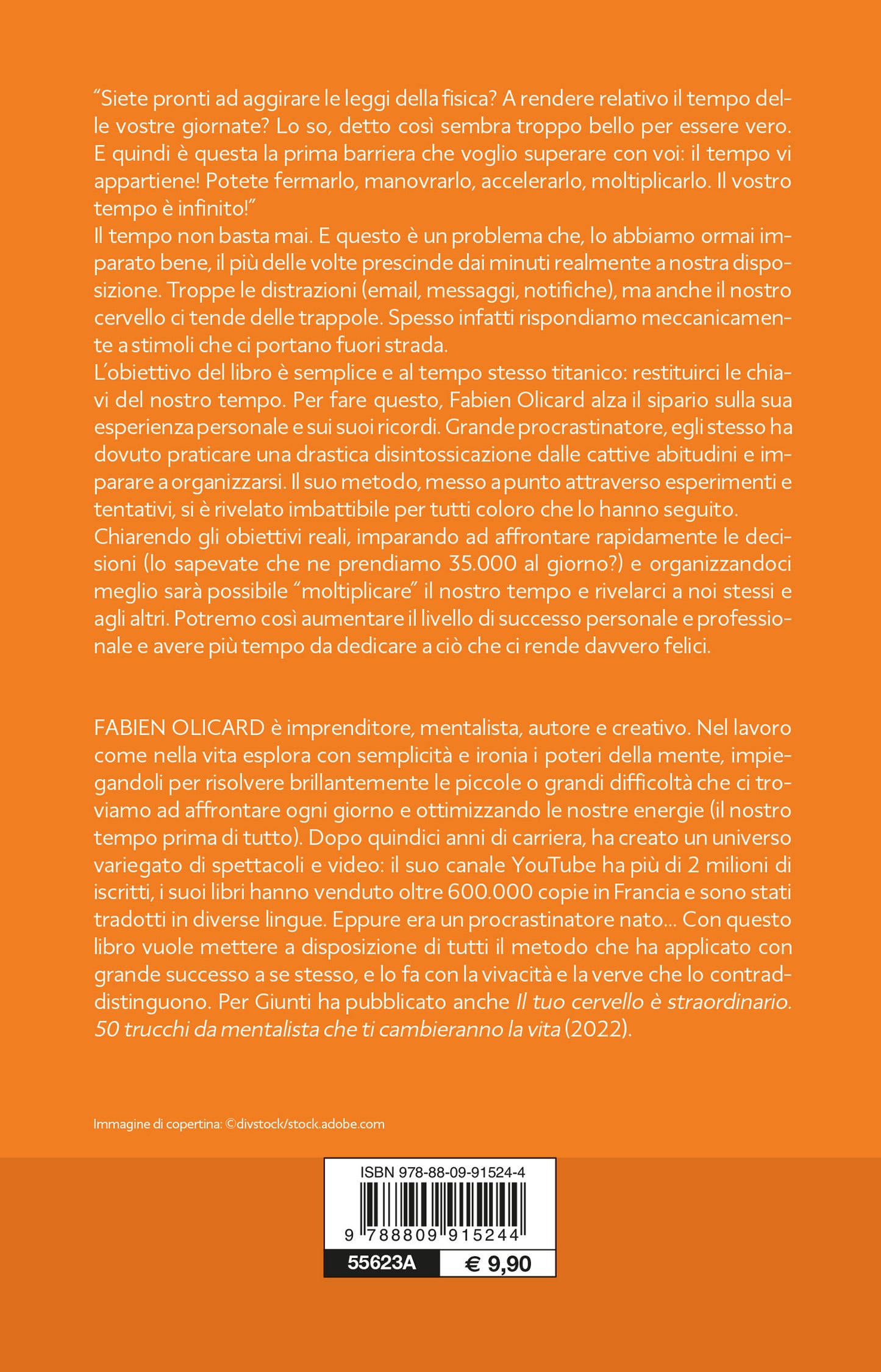 Il tuo tempo è infinito. E se la tua giornata fosse più lunga di quello che pensi?