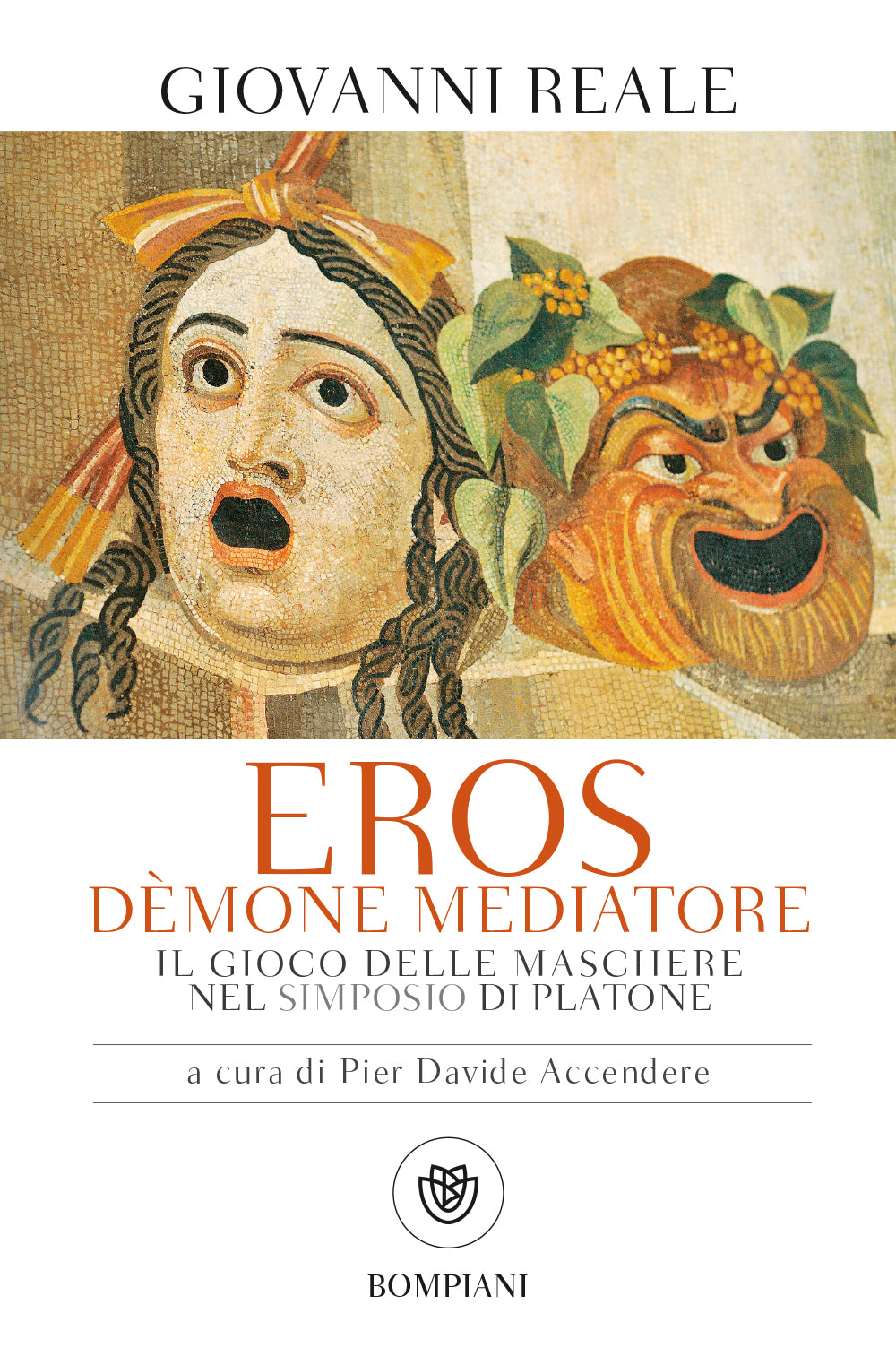 Eros dèmone mediatore.. Il gioco delle maschere nel Simposio di Platone