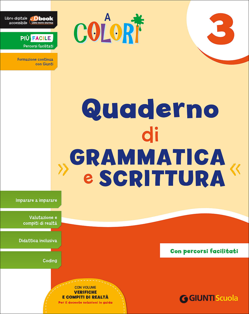 A colori 3 - Quaderno di Grammatica e Scrittura