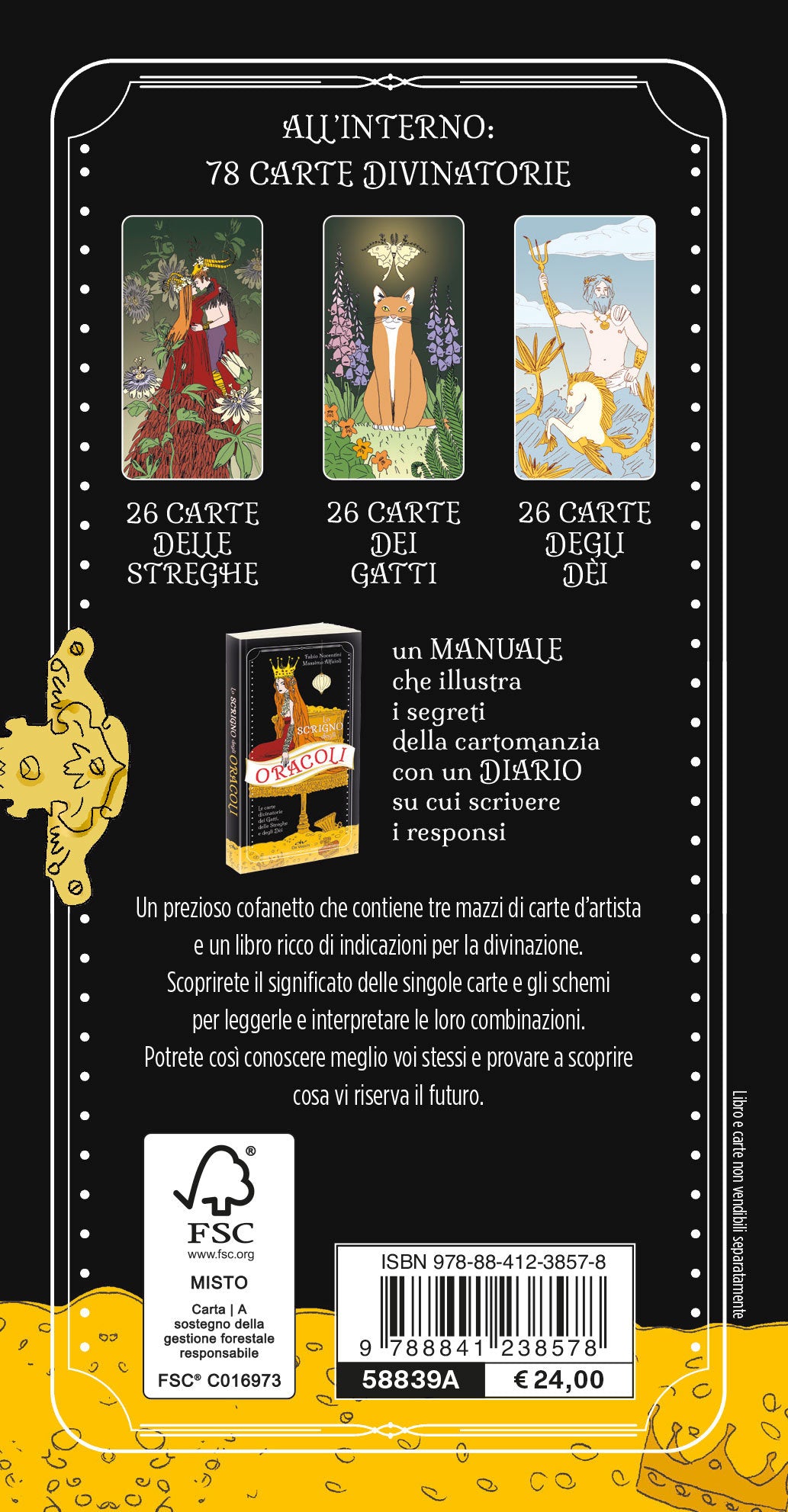 Lo scrigno degli oracoli. Scopri il futuro con le carte divinatorie dei Gatti, delle Streghe e degli Dei