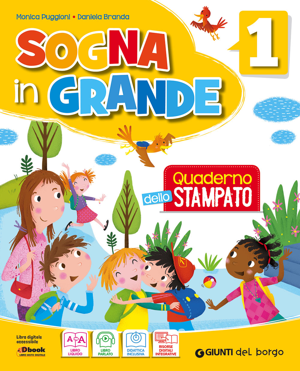 Sogna in grande 1 - Quaderno dello stampato
