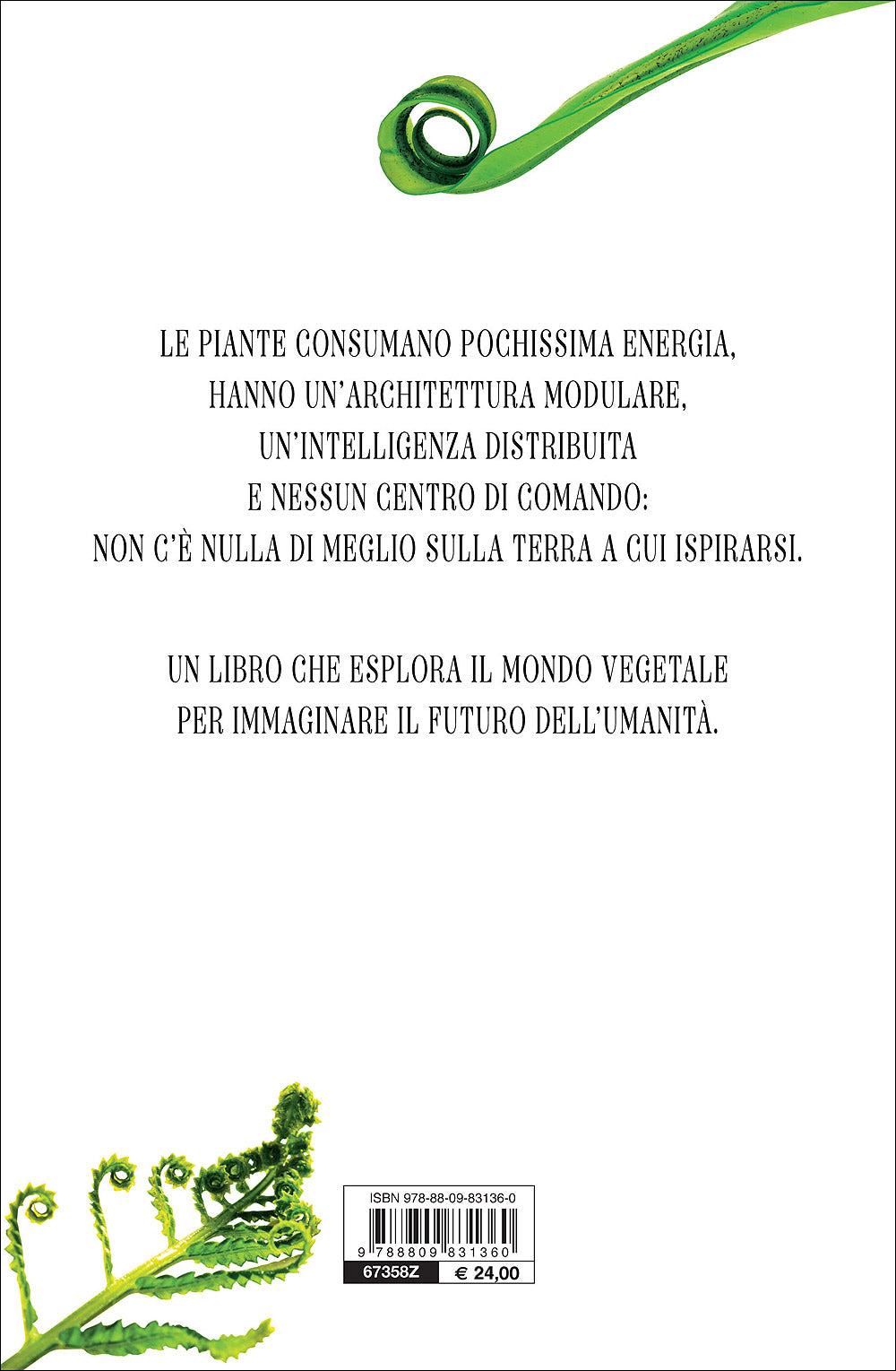 Plant Revolution. Le piante hanno già inventato il nostro futuro
