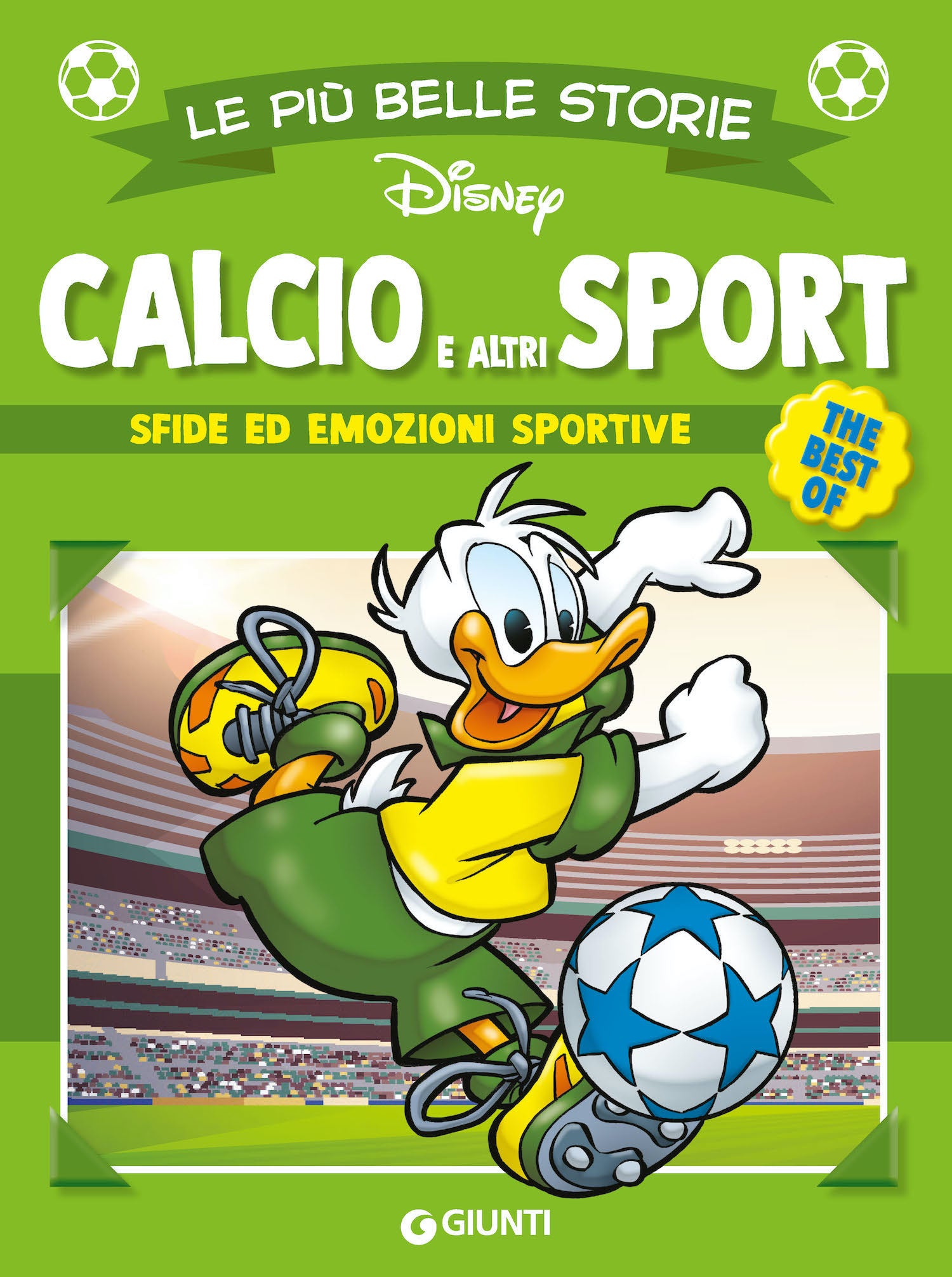 Calcio e altri sport Le più belle storie Disney The best of. Sfide ed emozioni sportive