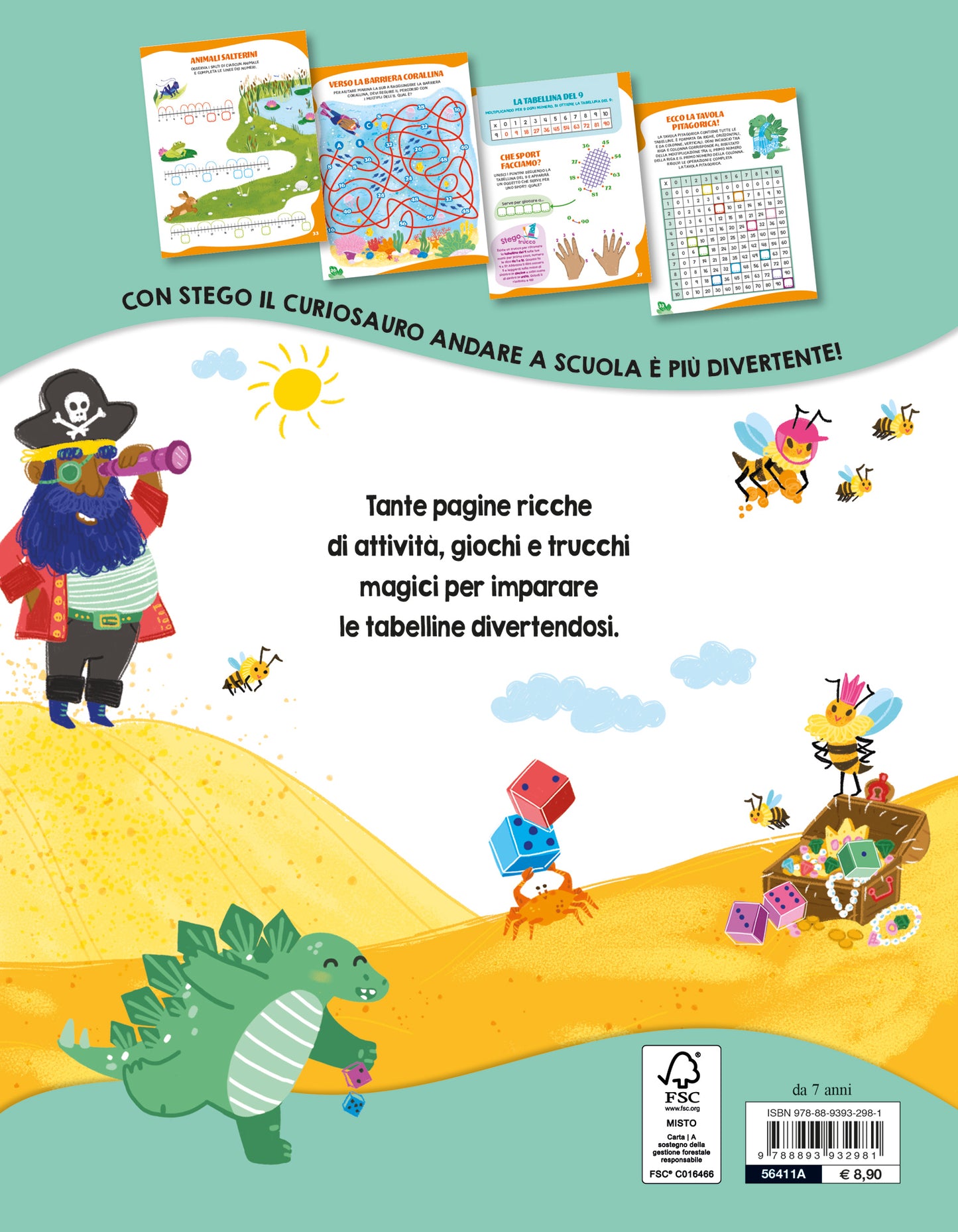 A scuola con Stego: le tabelline. Operazioni • Problemi • Esercizi • Giochi