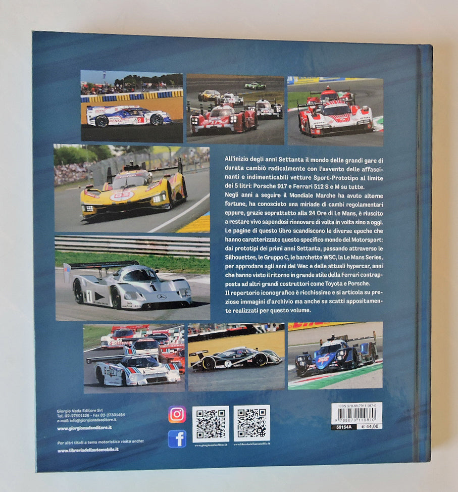 LE SPORT-PROTOTIPO. Dal Mondiale Marche al WEC