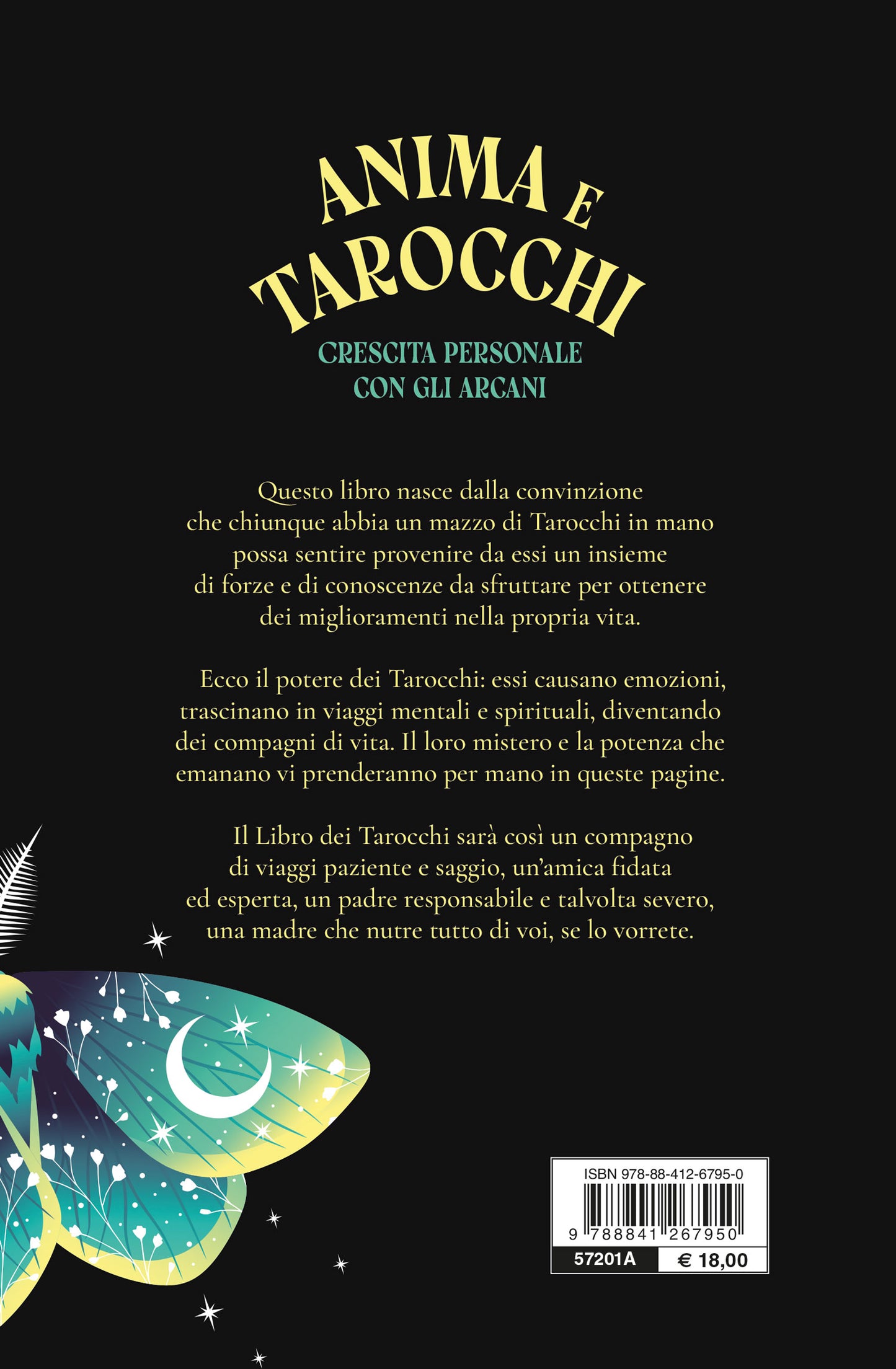 Anima e tarocchi. Crescita personale con gli arcani