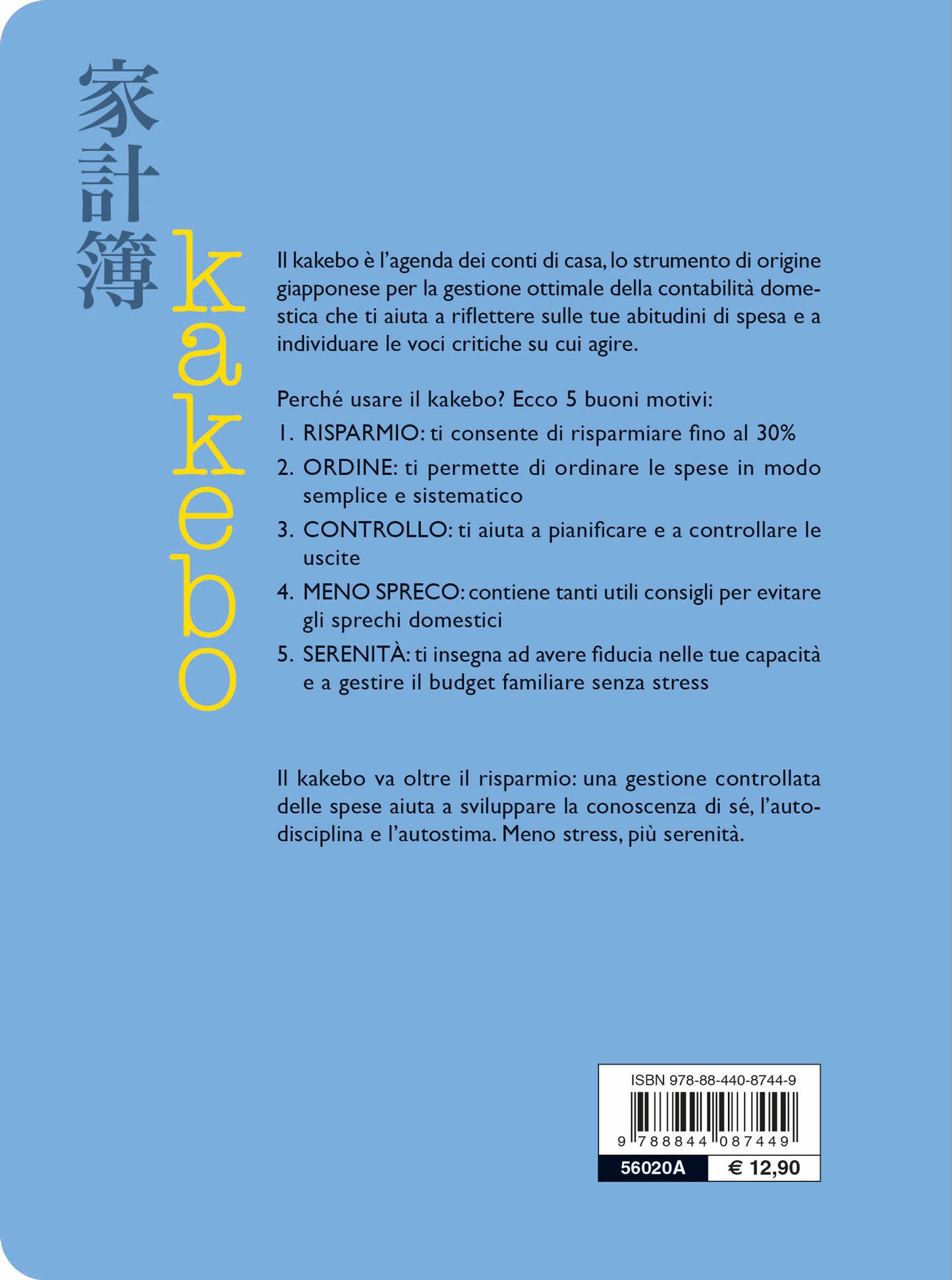 Kakebo. L'agenda dei conti di casa per risparmiare e gestire le tue spese senza stress