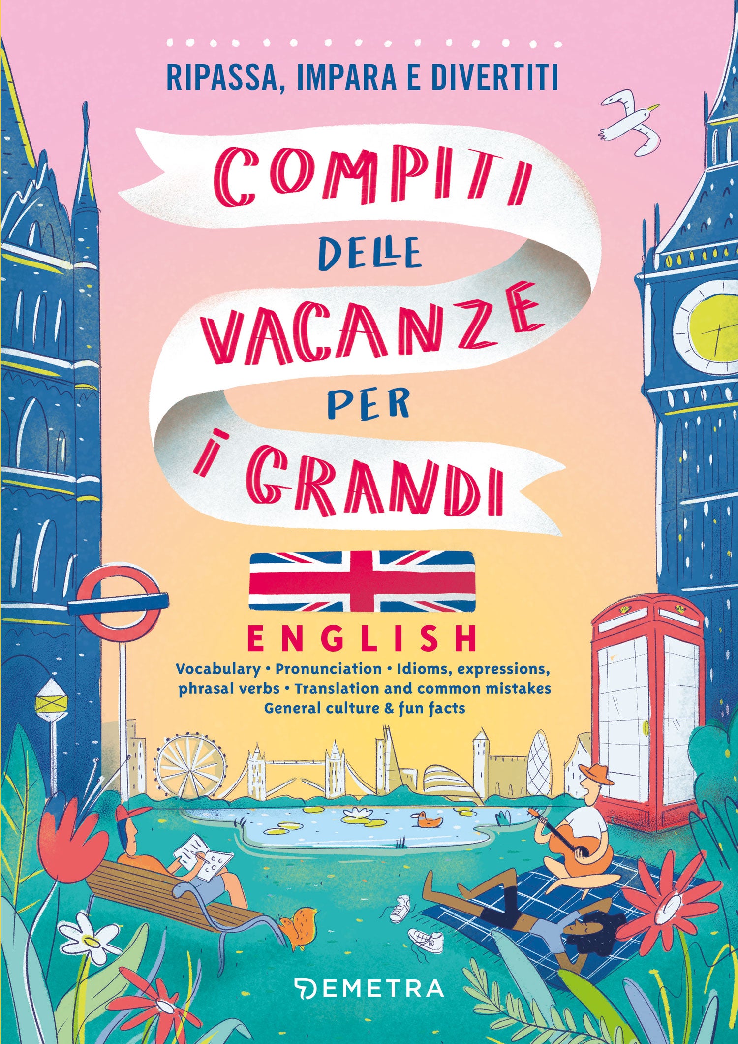 Compiti delle vacanze per i grandi English. Ripassa, impara e divertiti