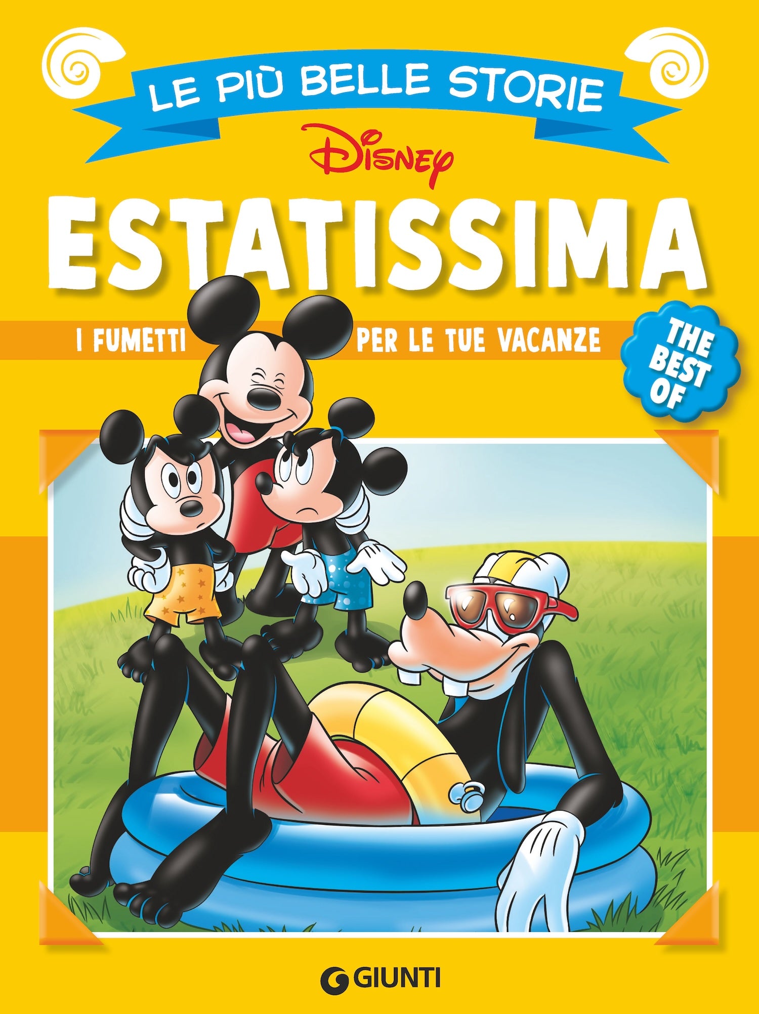 Estatissima Le più belle storie Disney The best of. I fumetti per le tue vacanze