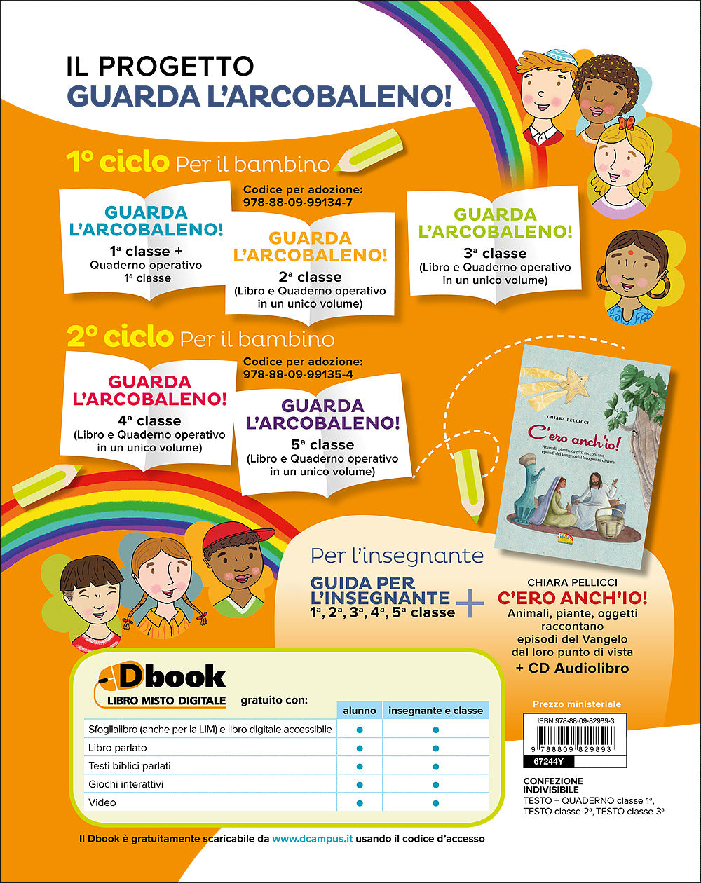 Guarda l'arcobaleno! 2. Testo di religione cattolica per la scuola primaria