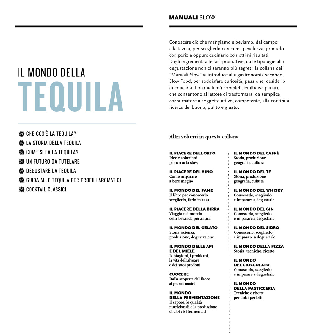 IL MONDO DELLA TEQUILA. CONOSCERLA, SCEGLIERLA E IMPARARE A DEGUSTARLA