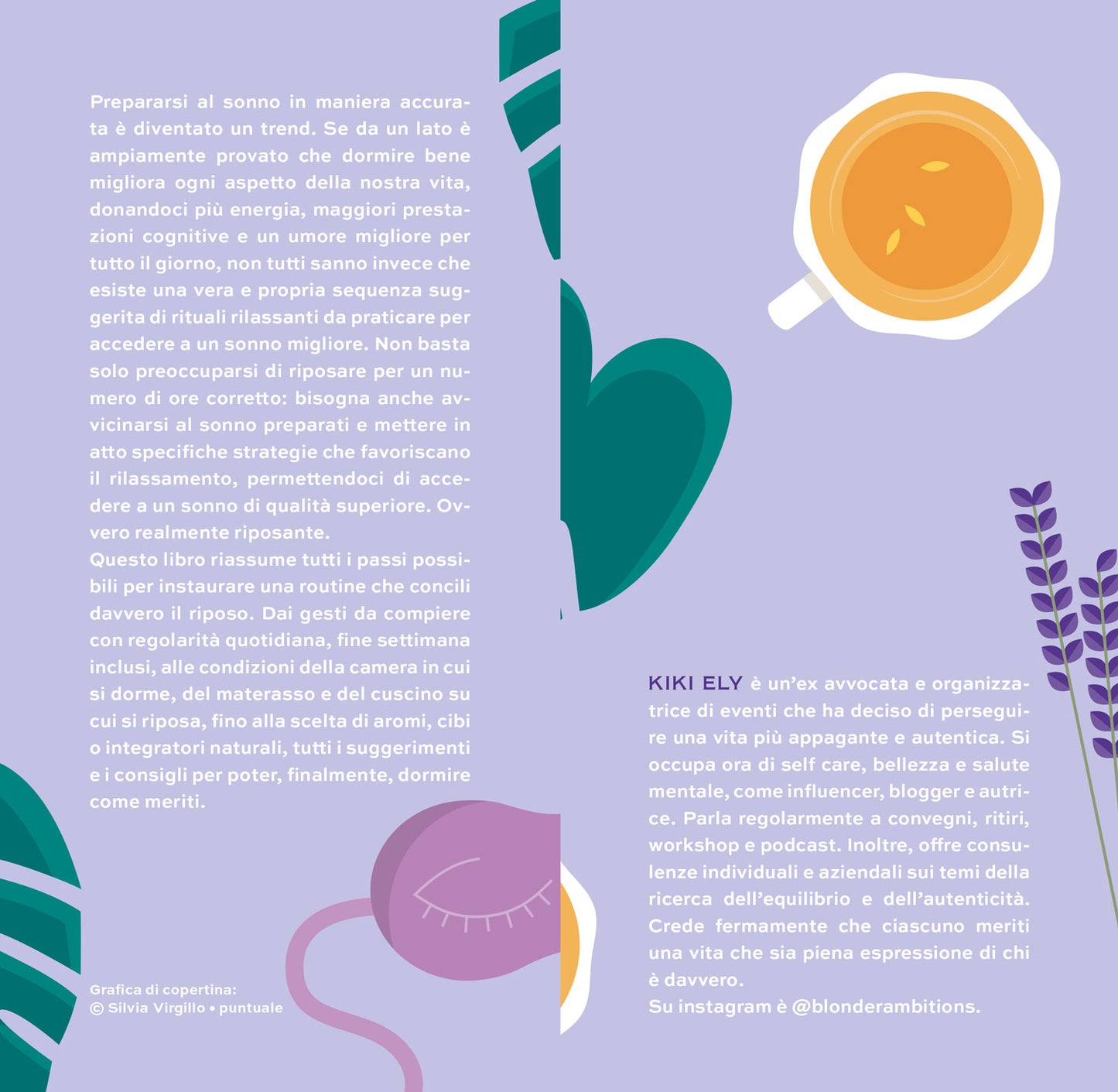 La mia sleep routine. Dormire bene per affrontare la giornata con ottimismo e serenità