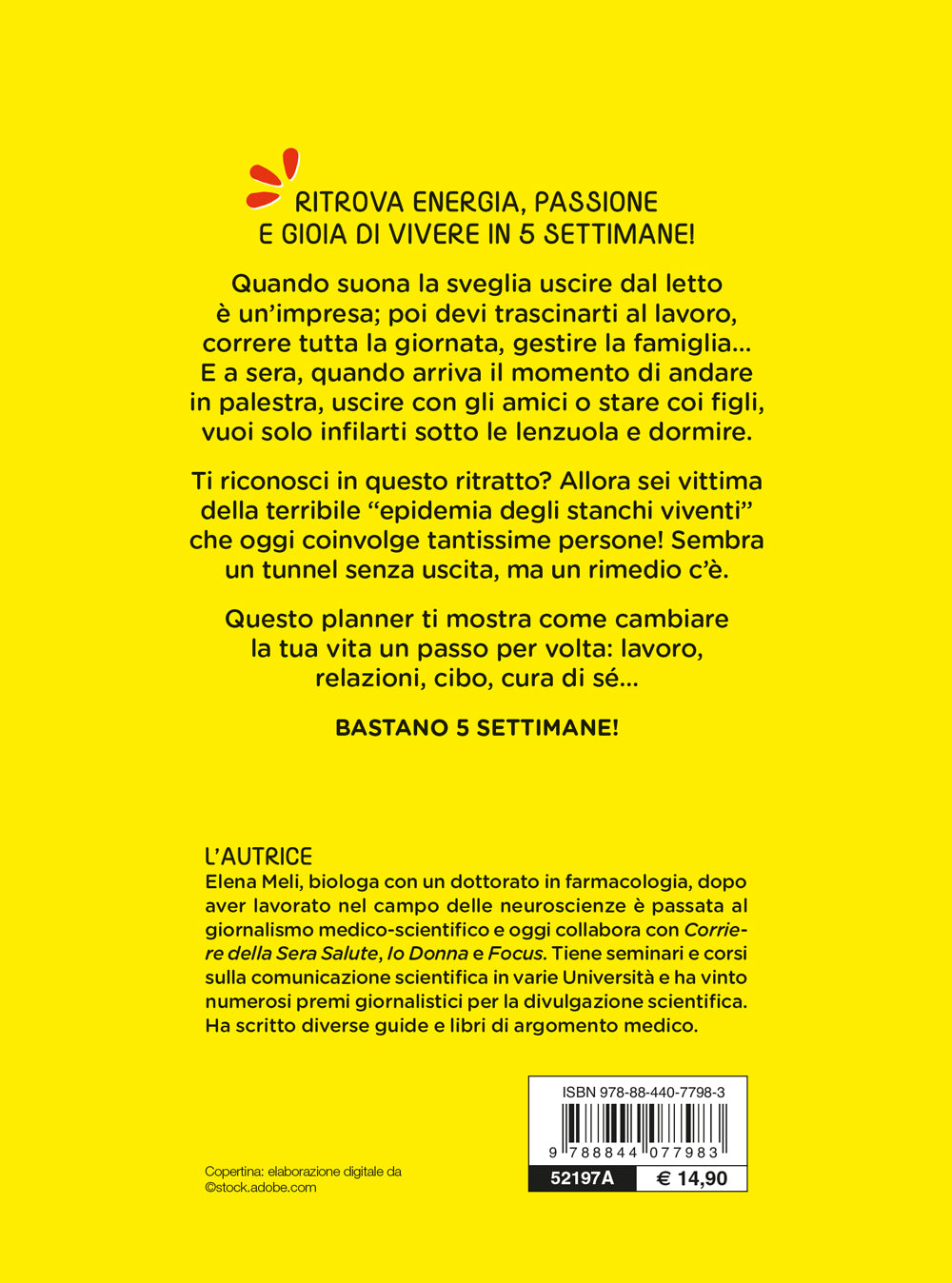 My energy planner. Come vincere la stanchezza e ritrovare il benessere