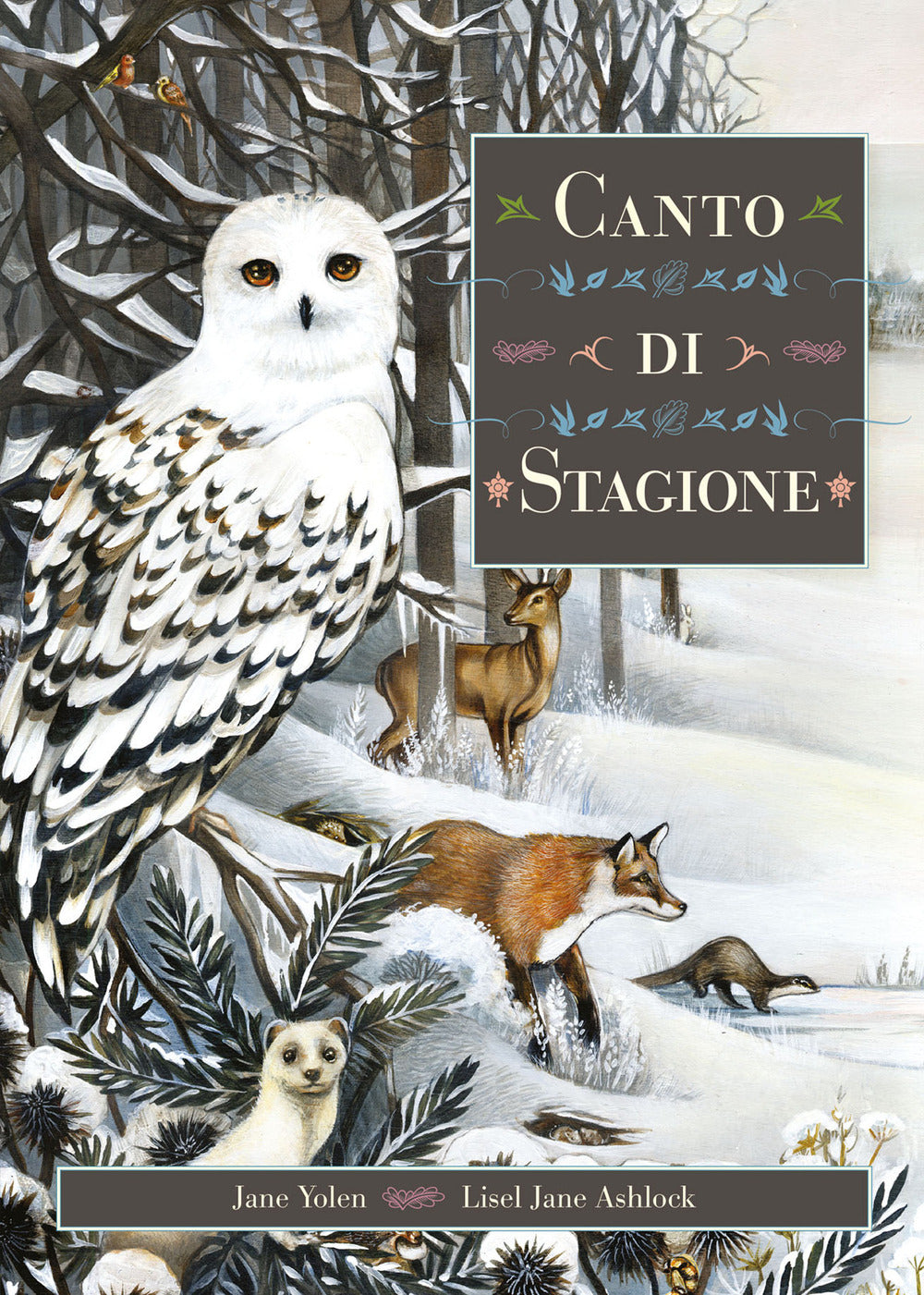 Canto di stagione. Ediz. illustrata.