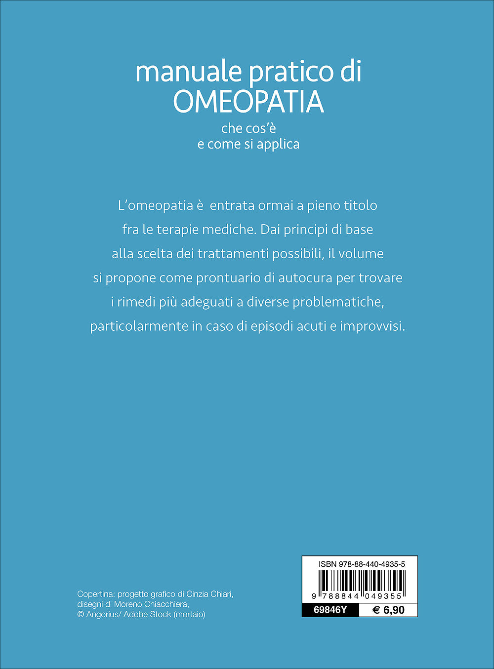 Manuale pratico di omeopatia. Che cos'è e come si applica