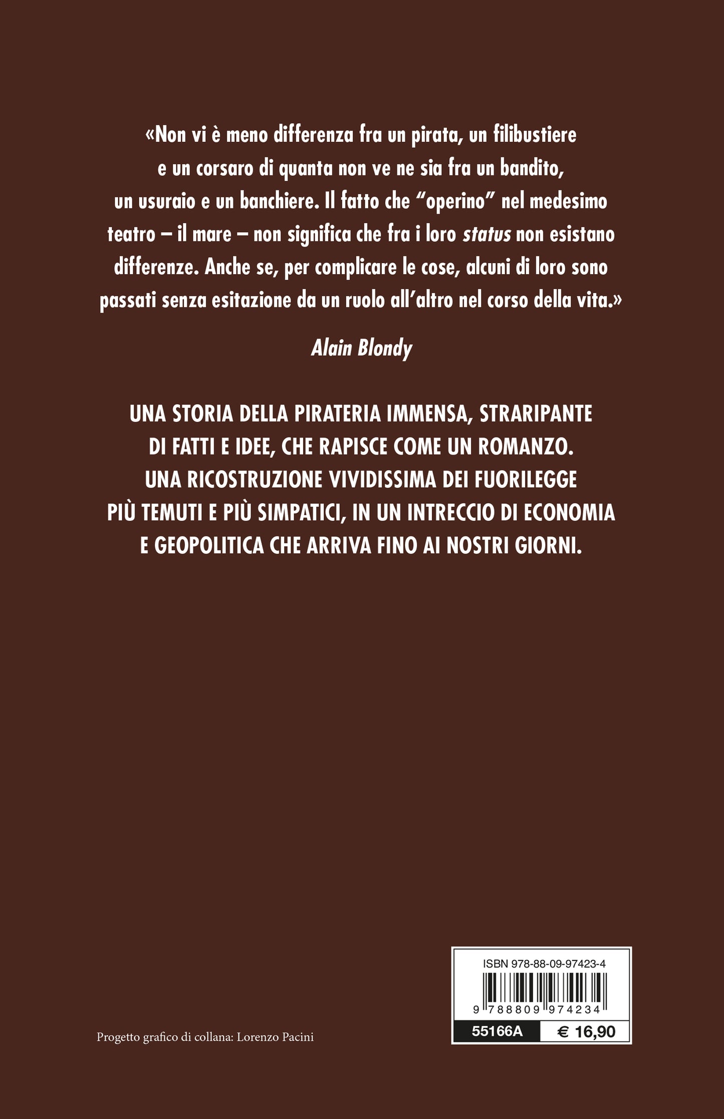 Pirati, corsari e filibustieri. Tanti codici, un solo onore