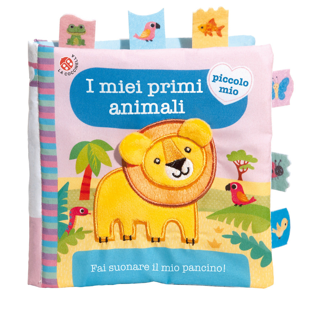 I miei primi animali. Ediz. a colori.