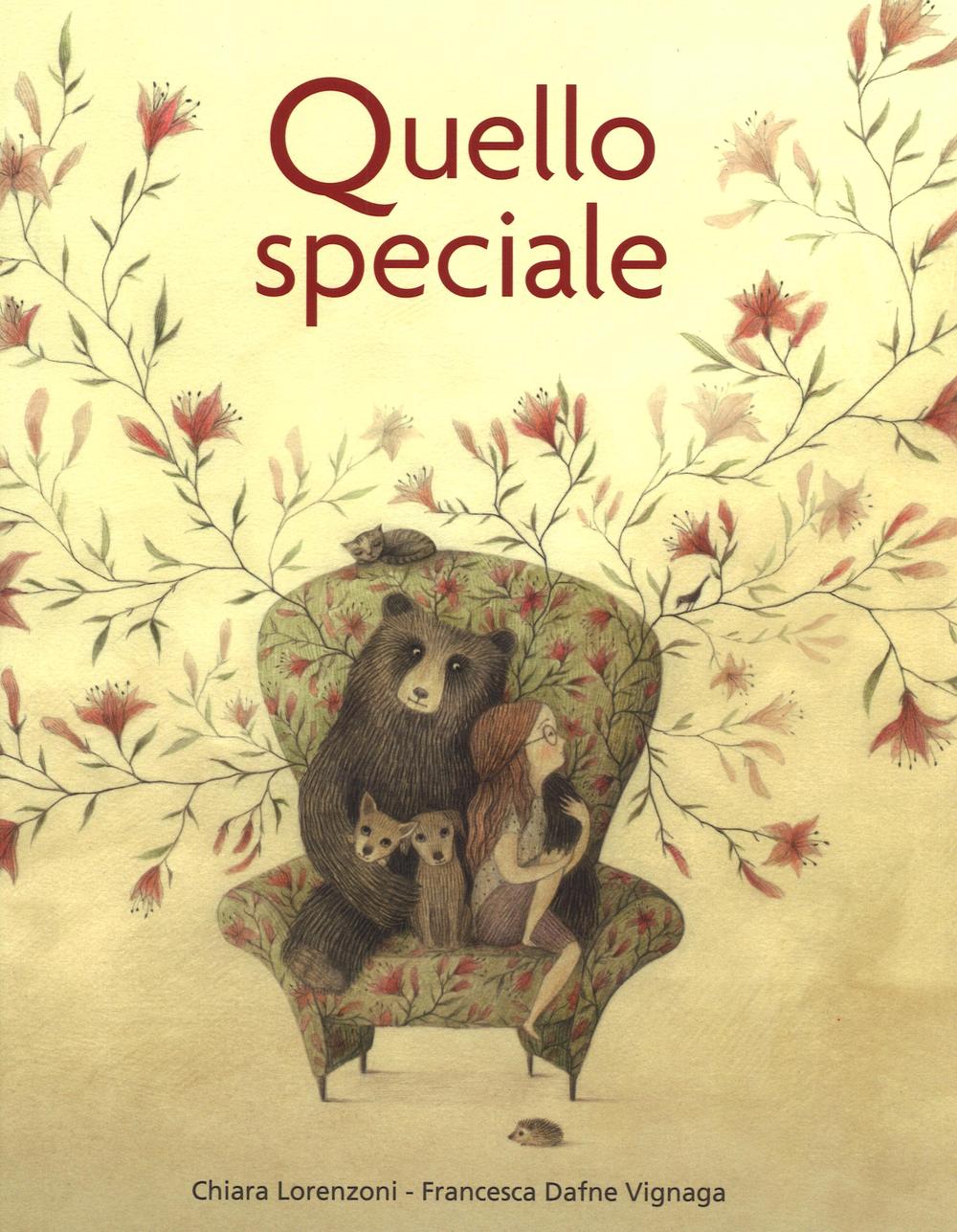 Quello speciale. Ediz. illustrata.