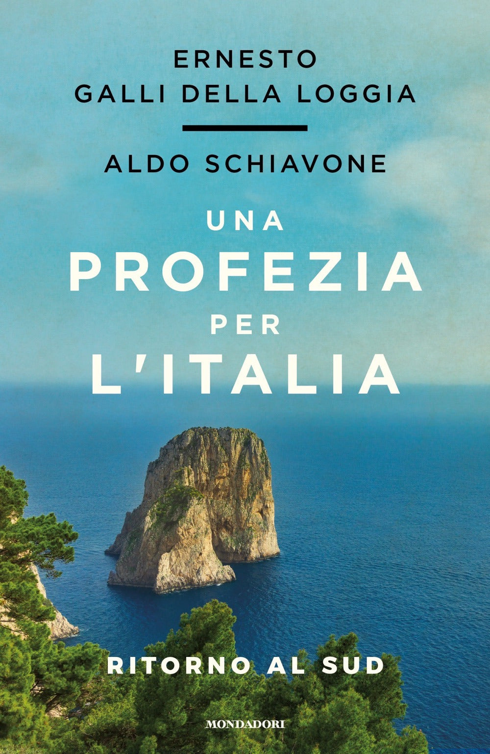 Una profezia per l'Italia. Ritorno al sud.