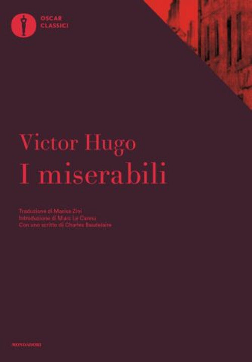 I miserabili. Con uno scritto di Charles Baudelaire.