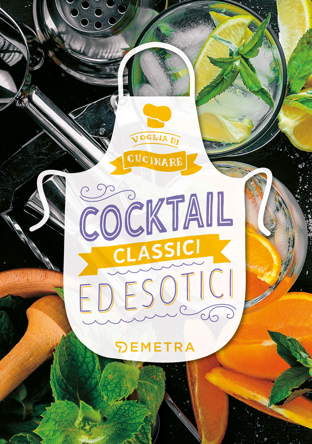 Cocktail classici e esotici
