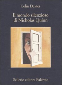 Il mondo silenzioso di Nicholas Quinn.