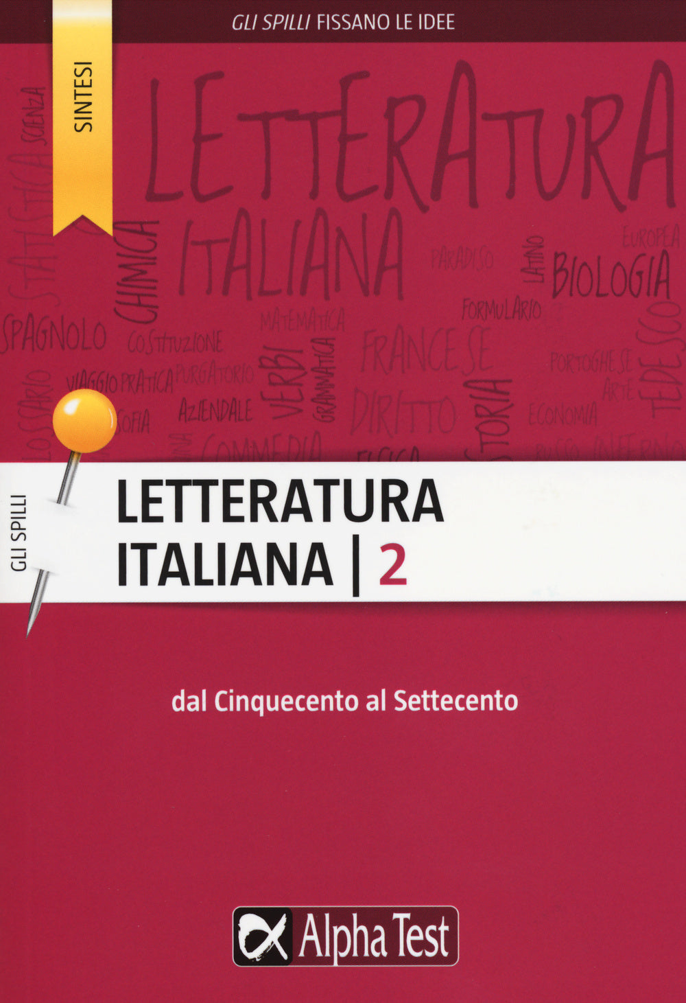 Letteratura italiana. Vol. 2: Dal Cinquecento al Settecento.