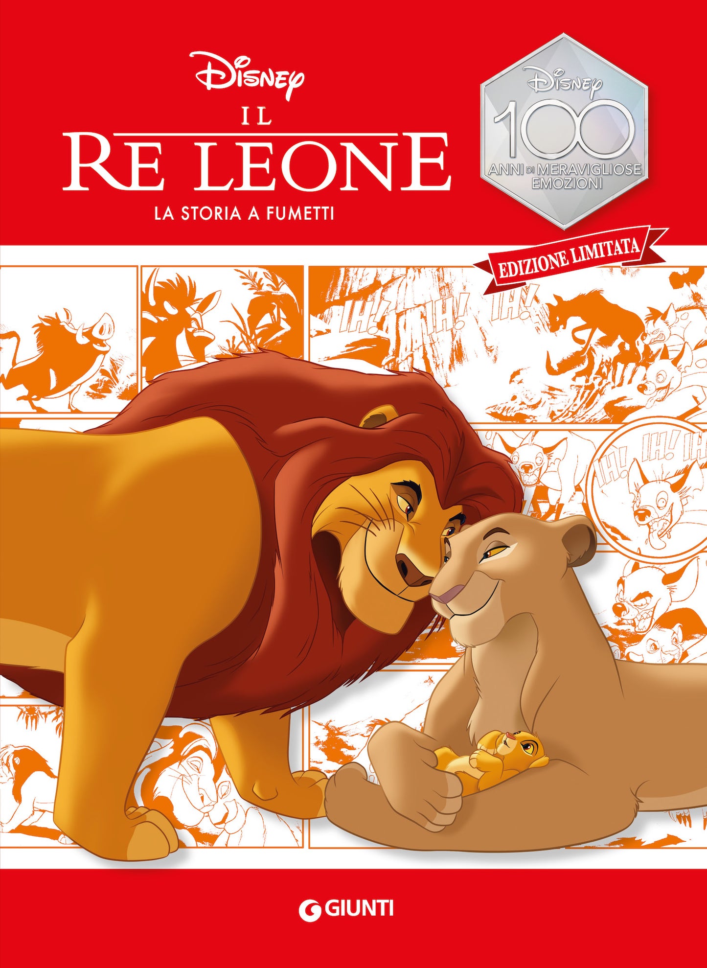 Il Re Leone La storia a fumetti Edizione limitata. Disney 100 Anni di meravigliose emozioni