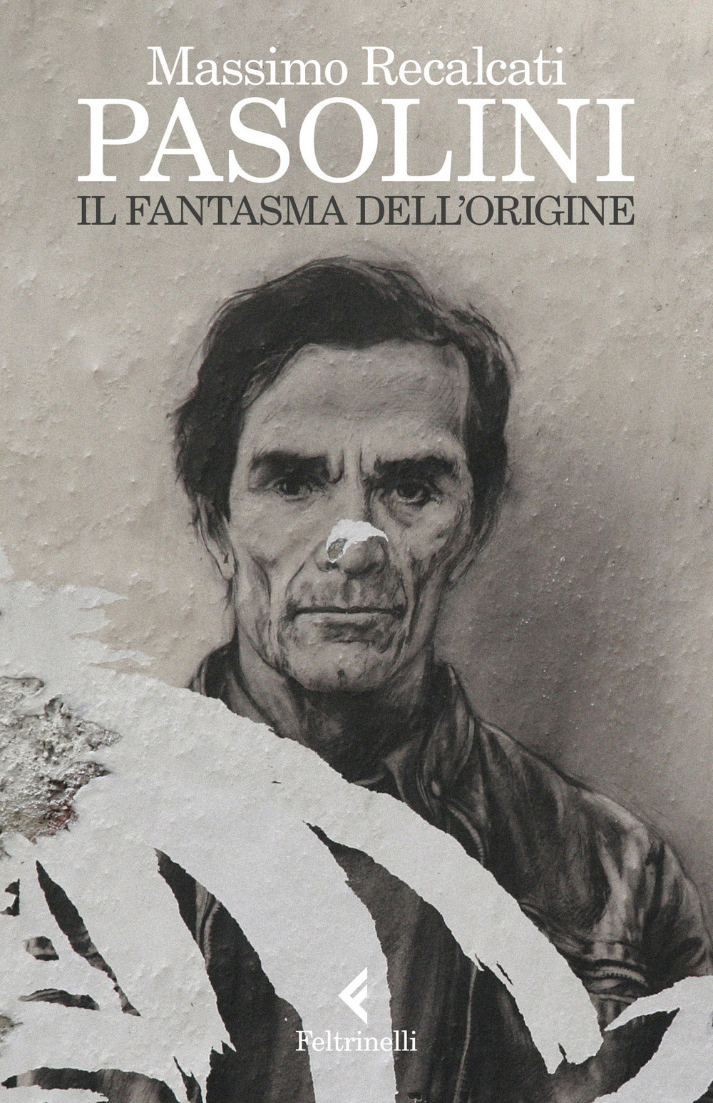 Pasolini. Il fantasma dell'origine.