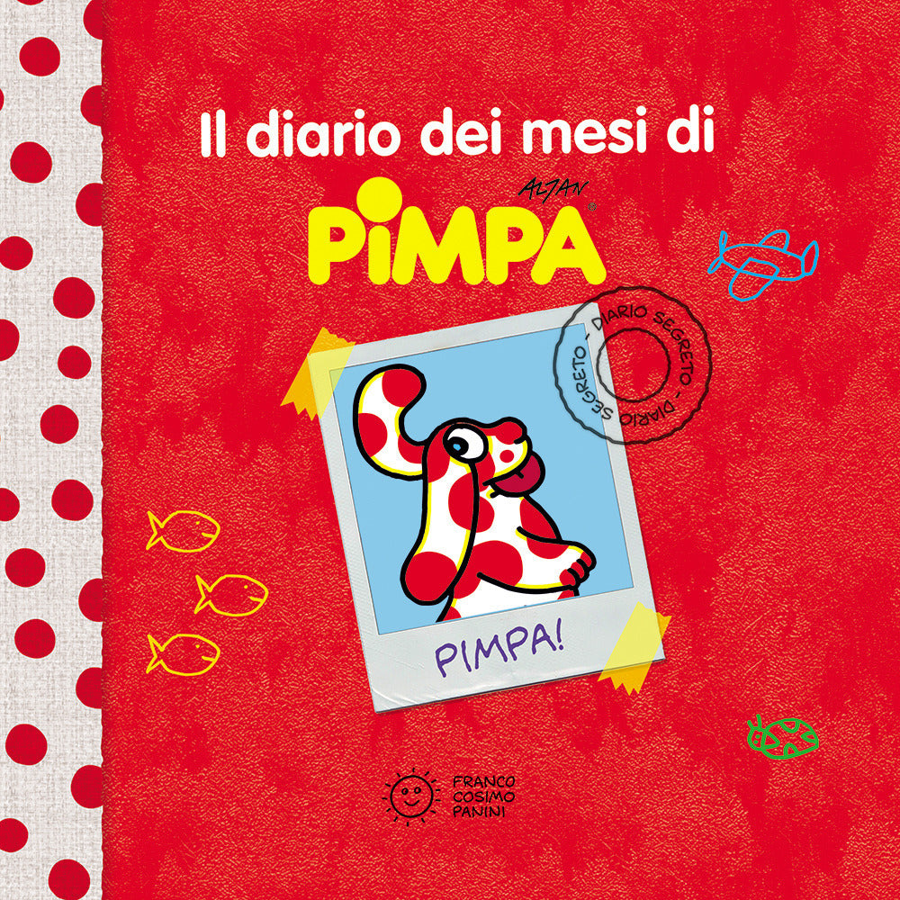 Il diario dei mesi di Pimpa. Ediz. a colori