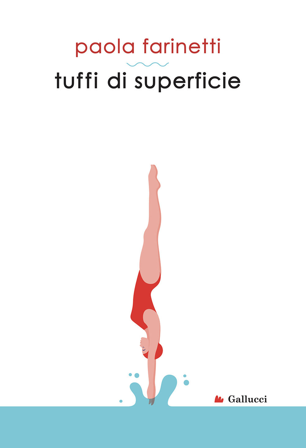Tuffi di superficie.
