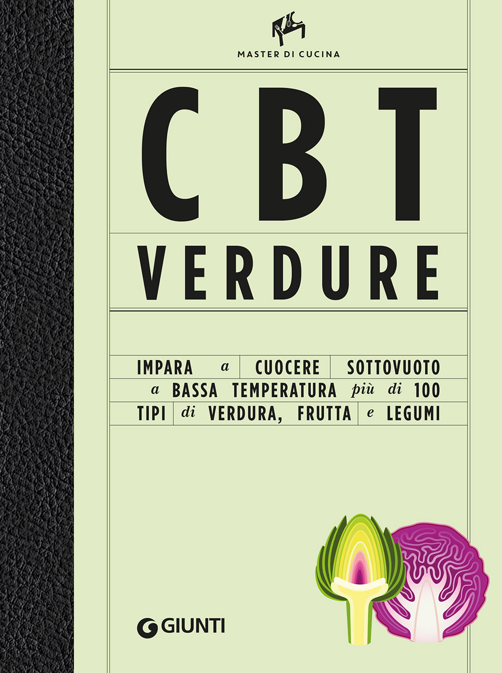 CBT verdure. Cuocere sottovuoto a bassa temperatura. Master di cucina.