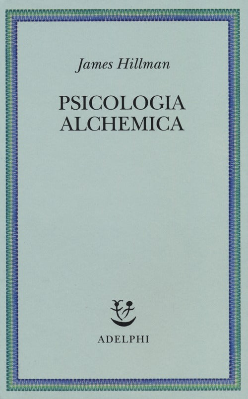 Psicologia alchemica.